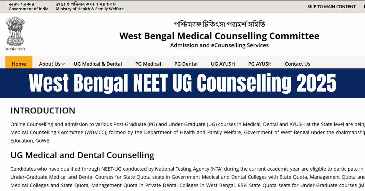 West Bengal NEET UG Counselling 2025: WBMCC Stopped MBBS, BDS Admission; Details Here